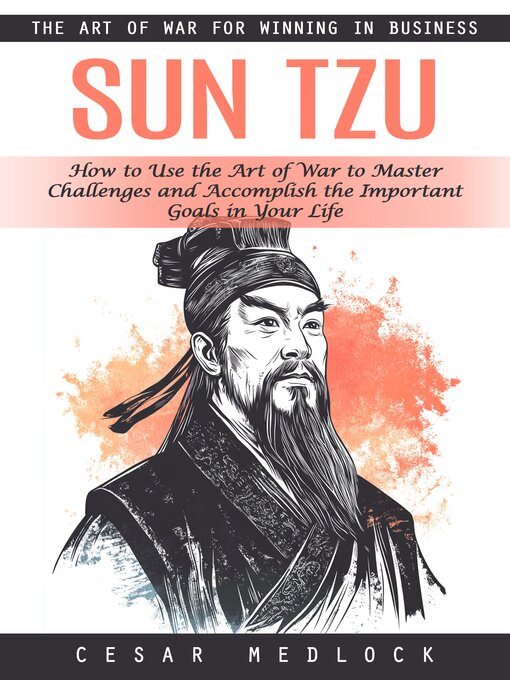 Title details for Sun Tzu by Cesar Medlock - Available
